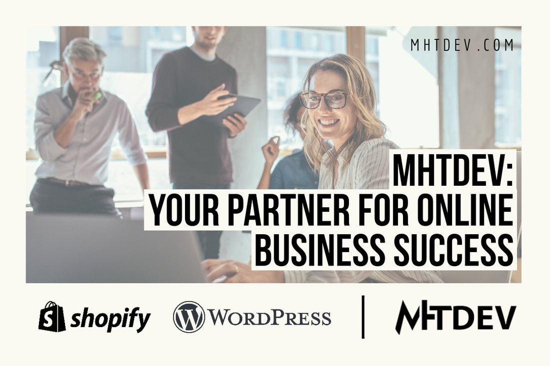 MHTDev: Your Partner for Online Business Success