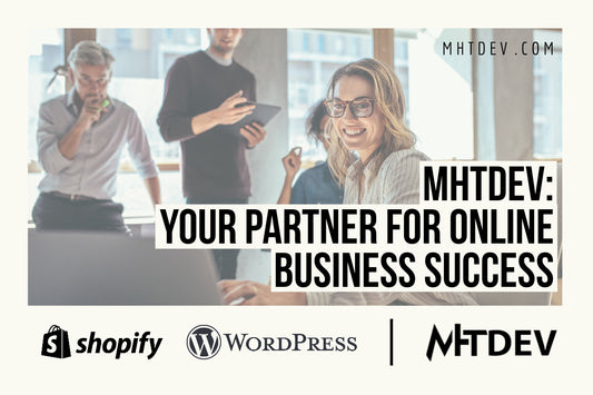 MHTDev: Your Partner for Online Business Success
